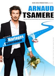 Arnaud Tsamere dans 2 mariages et 1 enterrement Thtre  l'Ouest de Lyon Affiche