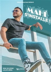 Mahé s'installe ! La comdie de Marseille (anciennement Le Quai du Rire) Affiche