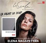 Elena dans Ça valait le coup ! La Scala Provence - salle 600 Affiche