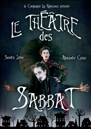 Le Théâtre des Sabbat Thtre Beaux Arts Tabard Affiche