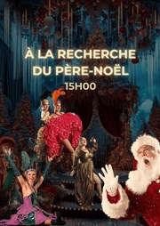 À la recherche du Père-Noël Cabaret Thtre L'toile bleue Affiche