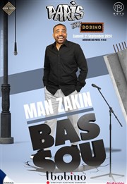 Bassou dans Man Zakin Bobino Affiche