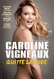 Caroline Vigneaux dans Caroline Vigneaux quitte la robe Le Splendid Affiche