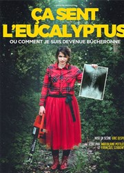 Marjolaine Pottlitzer dans Ça sent l'eucalyptus L'Azile La Rochelle Affiche