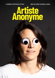 Clémence Partouche-Ceyrac dans Artiste anonyme Thtre Le Bout Affiche