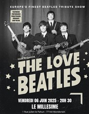 The Love Beatles Le Millsime Affiche