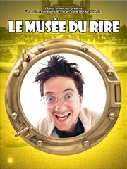 Le musée du rire Caf Thtre le Flibustier Affiche