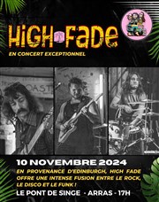 High Fade Le Pont de Singe Affiche