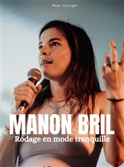 Manon Bril dans Rodage en mode tranquille La Comdie des Alpes Affiche