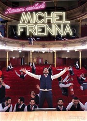 Michel Frenna | Nouveau spectacle La comdie de Marseille (anciennement Le Quai du Rire) Affiche