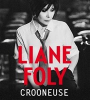 Liane Foly | Crooneuse Casino de Paris Affiche