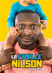 Nilson dans La Famille Nilson Comdie de Rennes Affiche