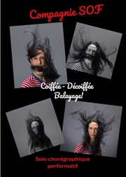 Coiffée-décoiffée-balayage ! Thtre de la Lib Affiche