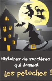 Histoires de sorcières qui donnent les pétoches ! Le Zygo Comdie Affiche