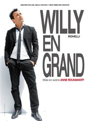 Willy Rovelli dans Willy en grand Le Rideau Rouge Affiche