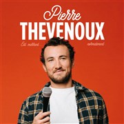 Pierre Thevenoux est marrant... Normalement Place Gambetta Affiche