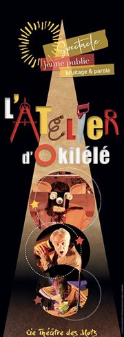 L'Atelier d'Okilélé Thtre de la Cit Affiche