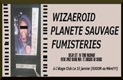 Plan7te sauvage+ Wezaeroid + Fumisteries L'Etage Affiche