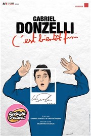 Gabriel Donzelli dans C'est bientôt fini Spotlight Affiche