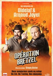 Les aventures de Oldelaf et Arnaud Joyet : Opération Bretzel Salle Victor Hugo Affiche