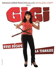 Gigi vous décape la tignasse Caf Thtre de la Porte d'Italie Affiche