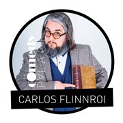 Carlos Flinnroï dans Génie profond Comedy Palace Affiche