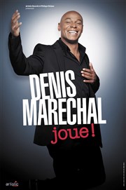 Denis Maréchal dans Denis Maréchal joue ! | Mise en scène par Florence Foresti Salle Jeanne d'Arc Affiche