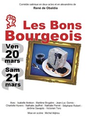 Les bons bourgeois Caf Thtre du Ttard Affiche