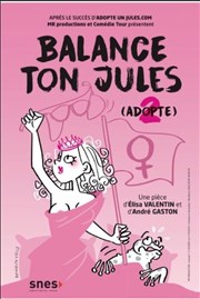 Balance ton Jules Thtre  l'Ouest Caen Affiche