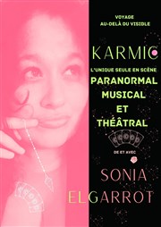 Sonia Elgarrot dans Karmic Thtre du Gouvernail Affiche