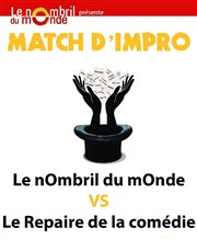 Match d'impro : Le nOmbril VS le repaire Thtre le Nombril du monde Affiche