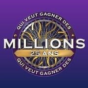 Qui veut gagner des millions - Les 25 ans Le Dme de Paris - Palais des sports Affiche