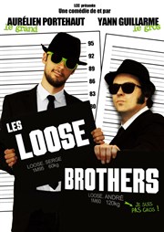 Les Loose Brothers Boui Boui Caf Comique Affiche