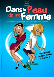 Dans la peau de ma femme Le Cadran Affiche