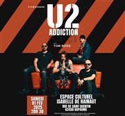 U2 Addiction | Bapaume Espace Culturel Isabelle de Hainaut Affiche