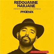 Redouanne Harjane dans Phoenix La Scne Parisienne - Salle 1 Affiche