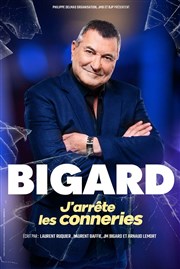 Jean-Marie Bigard dans J'arrête les conneries La Grande Comdie - Salle 1 Affiche