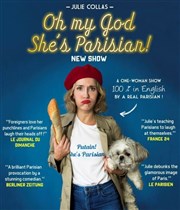 Julie Collas dans Oh my God she's Parisian ! Thtre BO Saint Martin Affiche