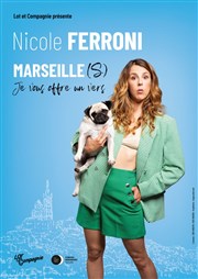 Nicole Ferroni dans Marseille(s), je vous offre un vers Le Toit Rouge Affiche