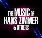 The music of Hans Zimmer & others | Joué lès Tours Espace Malraux Affiche