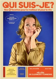 Héloïse de Clermont-Tonnerre dans Qui suis-je ? La Compagnie du Caf-Thtre - Petite salle Affiche