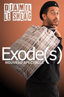 Event Djamil Le Shlag dans Exode(s) Cover Image