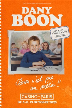 Event Dany Boon dans Clown n'est pas un métier !! Cover Image