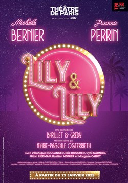 Event Lily et Lily | avec Michèle Bernier et Francis Perrin Cover Image