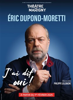 Event Eric Dupond-Moretti dans J'ai dit oui ! Cover Image