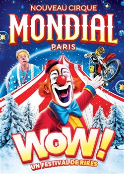 Event Le Cirque Mondial 100% Humain dans Wow | Paris Cover Image