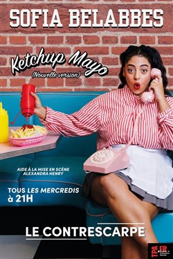 Event Sofia Belabbes dans Ketchup mayo | Nouvelle version Cover Image