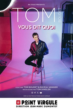 Event Tom Boudet vous dit quoi Cover Image