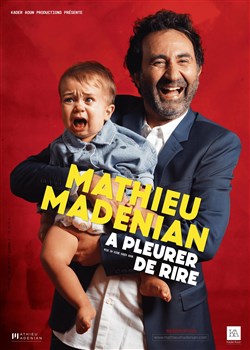 Event Mathieu Madénian dans A pleurer de rire Cover Image