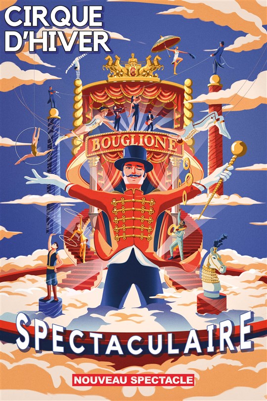 Event Le Cirque d'Hiver Bouglione dans Spectaculaire Cover Image